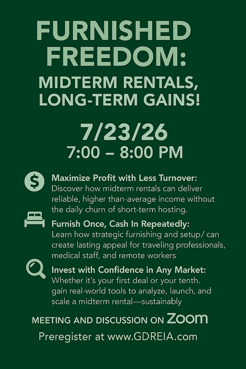 GDREIA - 7-23-26 Furnished Freedom Mid term Rentals